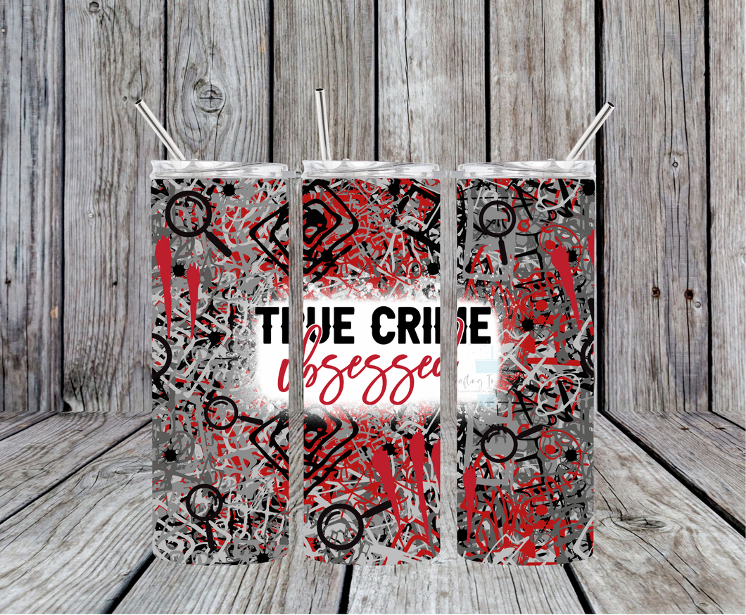 True Crime Obsessed Skinny Tumbler